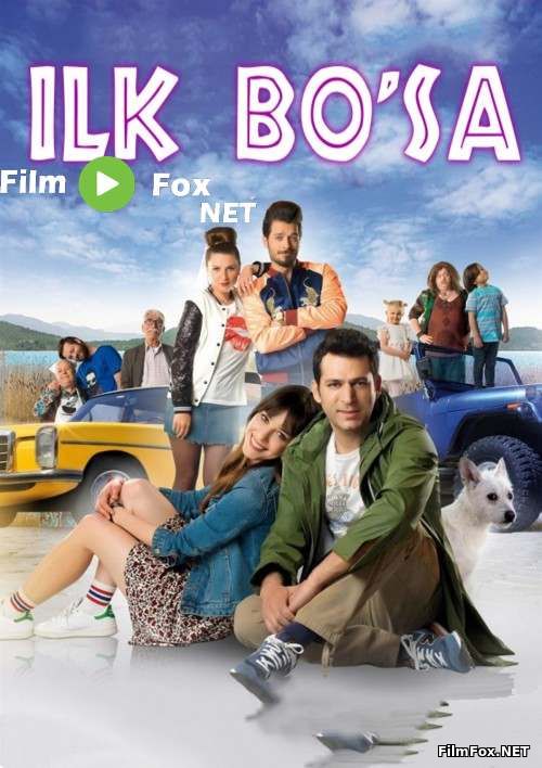 Ilk bo'sa Turk kino Uzbek tilida 2017 kino HD tas-ix skachat