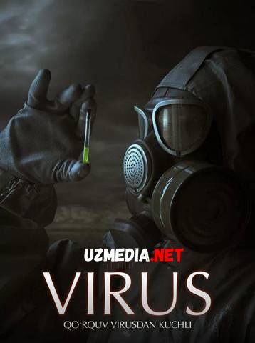 Virus / Zararlanganlar Uzbek tilida O'zbekcha tarjima kino 2011 HD skachat