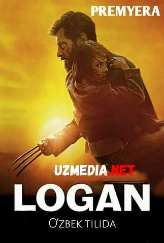 Logan / Логан Uzbek tilida O'zbekcha tarjima kino 2017 HD