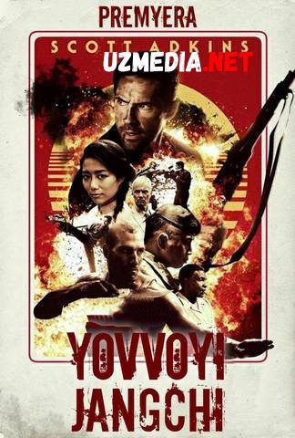 Yovvoyi jangchi / Yovvoyi it Uzbek tilida O'zbekcha tarjima kino 2017 HD