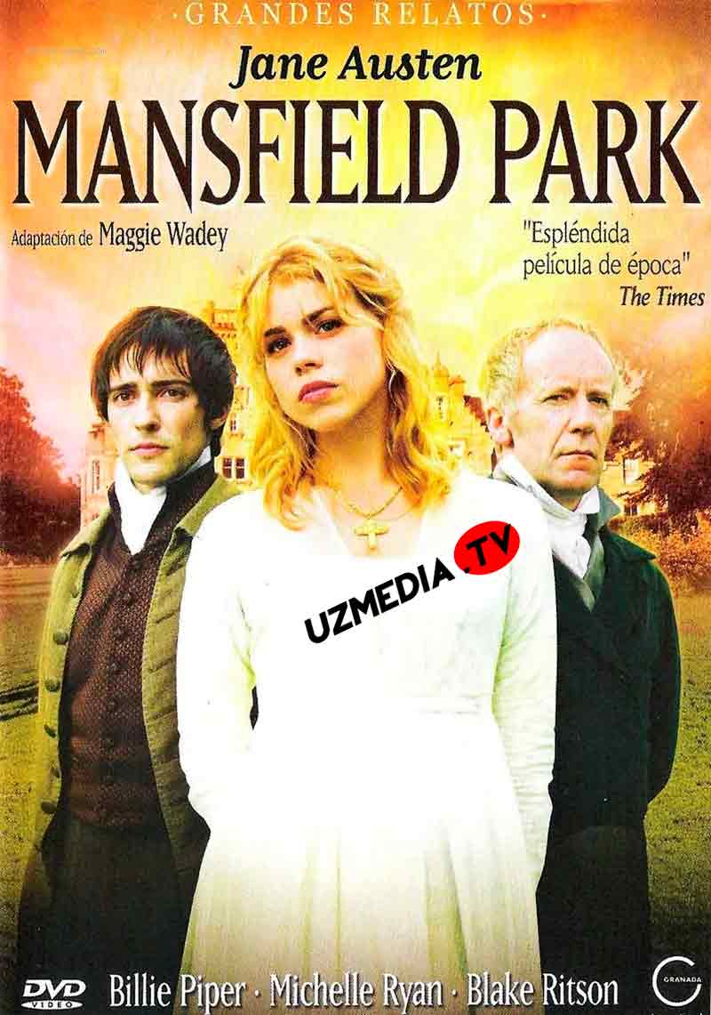 Mansfield Park Buyuk Britaniya filmi Uzbek tilida O'zbekcha 1999 tarjima kino Full HD skachat