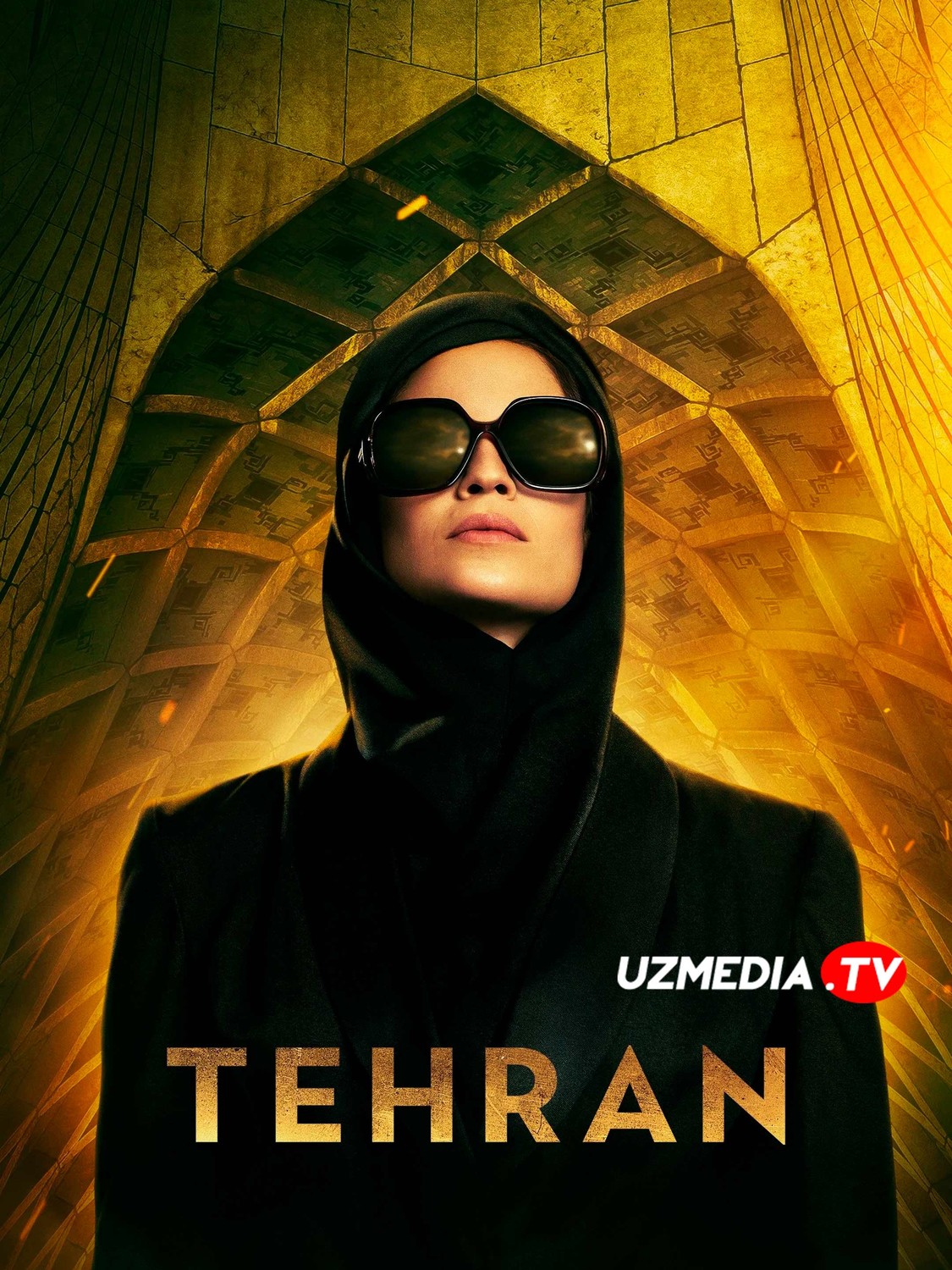 Tehron / Texron / Tehran Isroil seriali Barcha qismlar Uzbek tilida O'zbekcha 2022 tarjima serial Full HD skachat