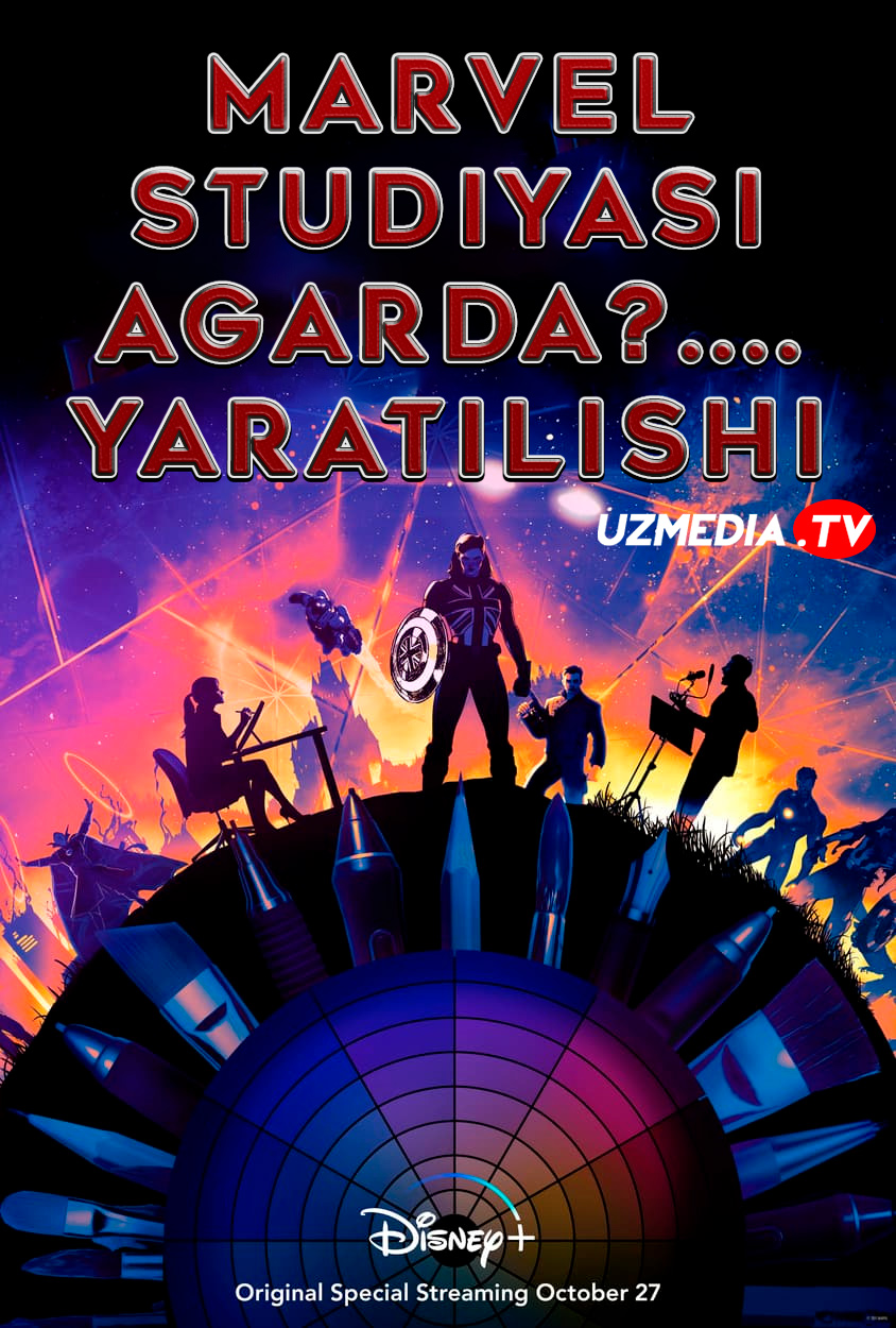 Marvel studiyasi: Umumiy yig'im Agarda?... yaratilishi tarixi Uzbek tilida O'zbekcha 2022 tarjima kino Full HD skachat