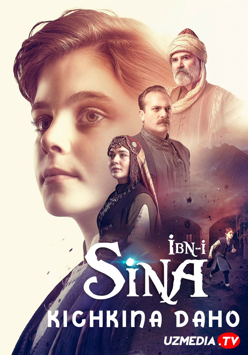 Kichkina daho: Ibn-Sino / Avitsenna Tarixiy serial Barcha qismlar Uzbek tilida O'zbekcha 2024 tarjima serial Full HD skachat Kichkina daho: Ibn-Sino / Avitsenna Tarixiy serial Barcha qismlar Uzbek tilida O'zbekcha 2024 tarjima serial Full HD skachat