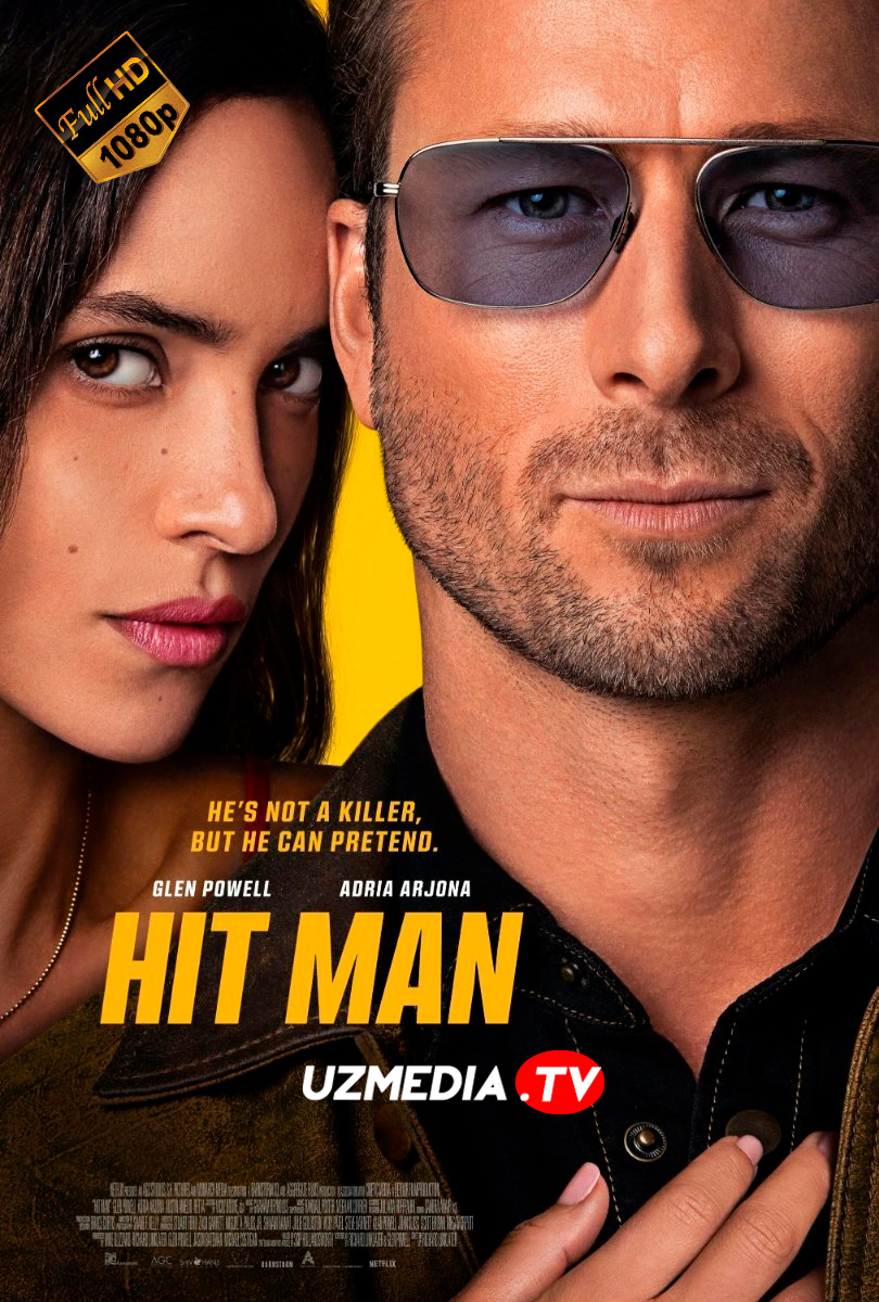 Hit Man / Xit Men / Men killer emasman Uzbek tilida O'zbekcha 2023 tarjima kino Full HD tas-ix skachat