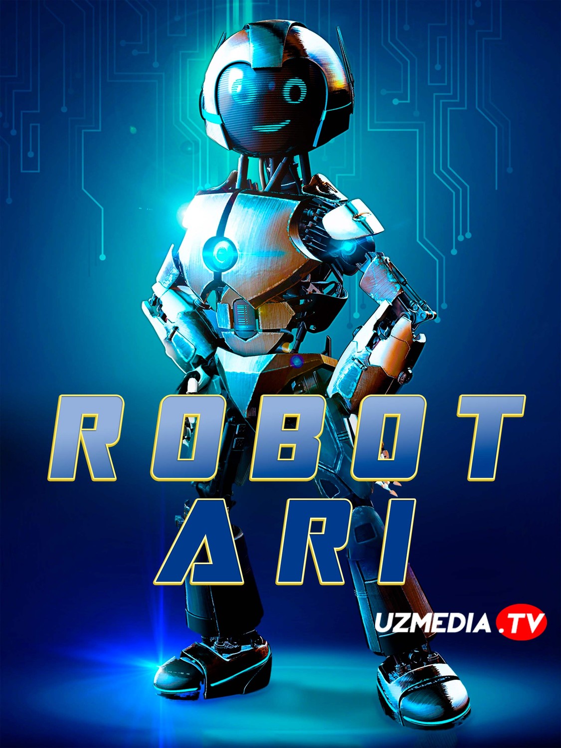 Robot ARI / A.R.I ning sarguzashtlari: Mening robot do'stim Uzbek tilida O'zbekcha 2020 tarjima kino Full HD tas-ix skachat