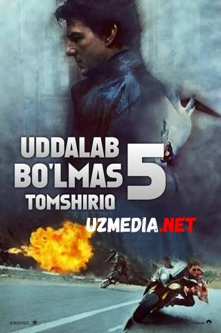 Uddalab bo'lmas topshiriq 5 / Imkonsiz topshiriq 5 Uzbek tilida O'zbekcha tarjima kino 2015 HD