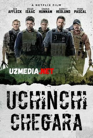 Uch chegara / 3 chegara / Uchinchi chegara / Uch tomonlama chegara Xorij kinosi Uzbek tilida O'zbekcha tarjima kino 2019 HD tas-ix skachat