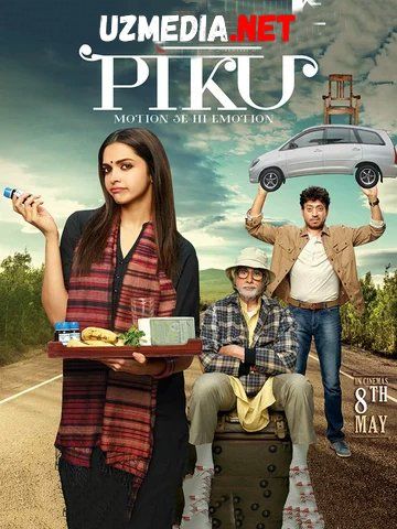 Piku / Пику Xind kinosi Uzbek tilida O'zbekcha tarjima kino 2015 HD