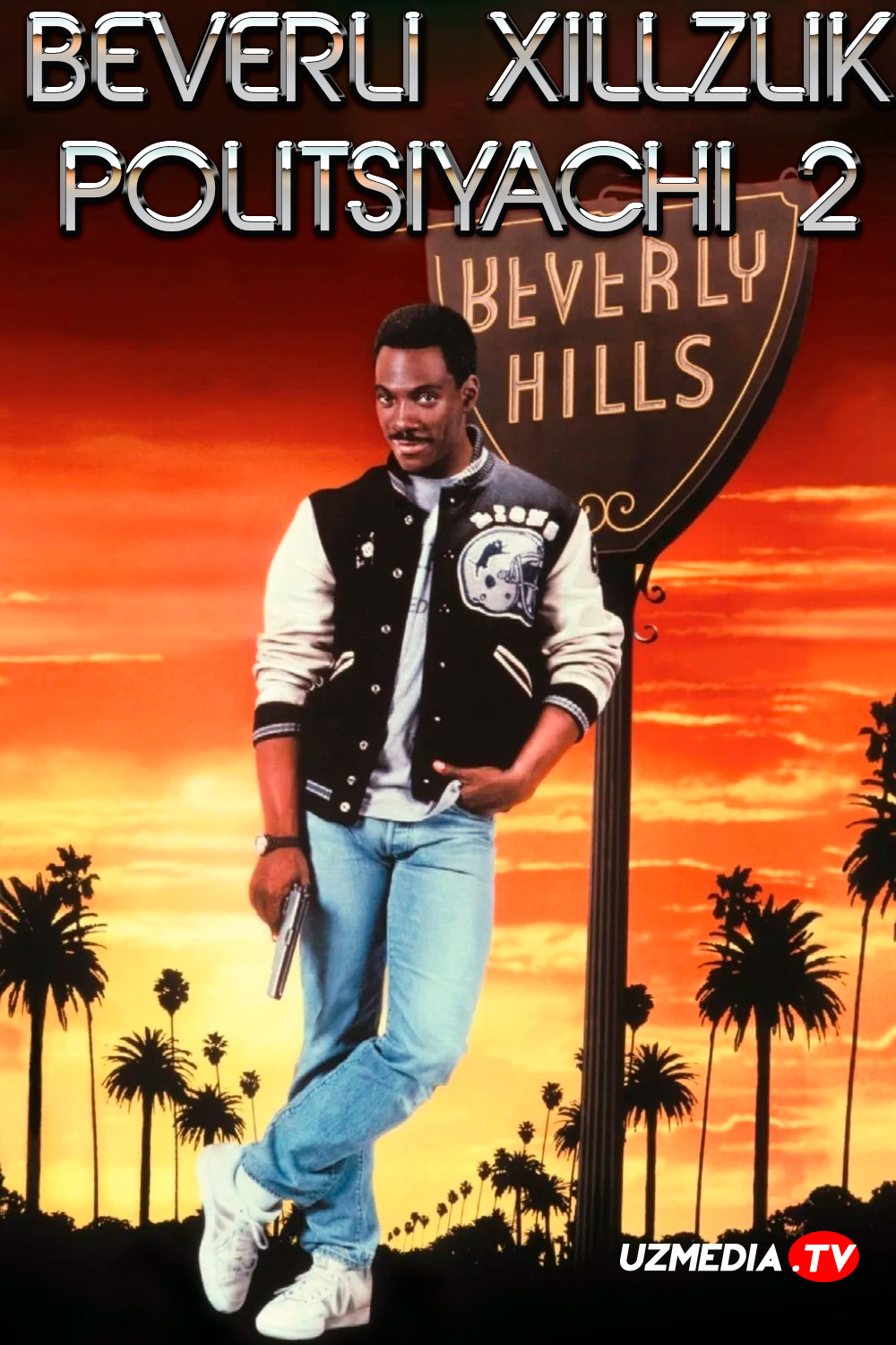 Beverli-Xillz politsiyasi 2 / Beverly Hills politsiyachisi 2 AQSh retro filmi Uzbek tilida O'zbekcha 1987 tarjima kino Full HD skachat Beverli-Xillz politsiyasi 2 / Beverly Hills politsiyachisi 2 AQSh retro filmi Uzbek tilida O'zbekcha 1987 tarjima kino Full HD skachat