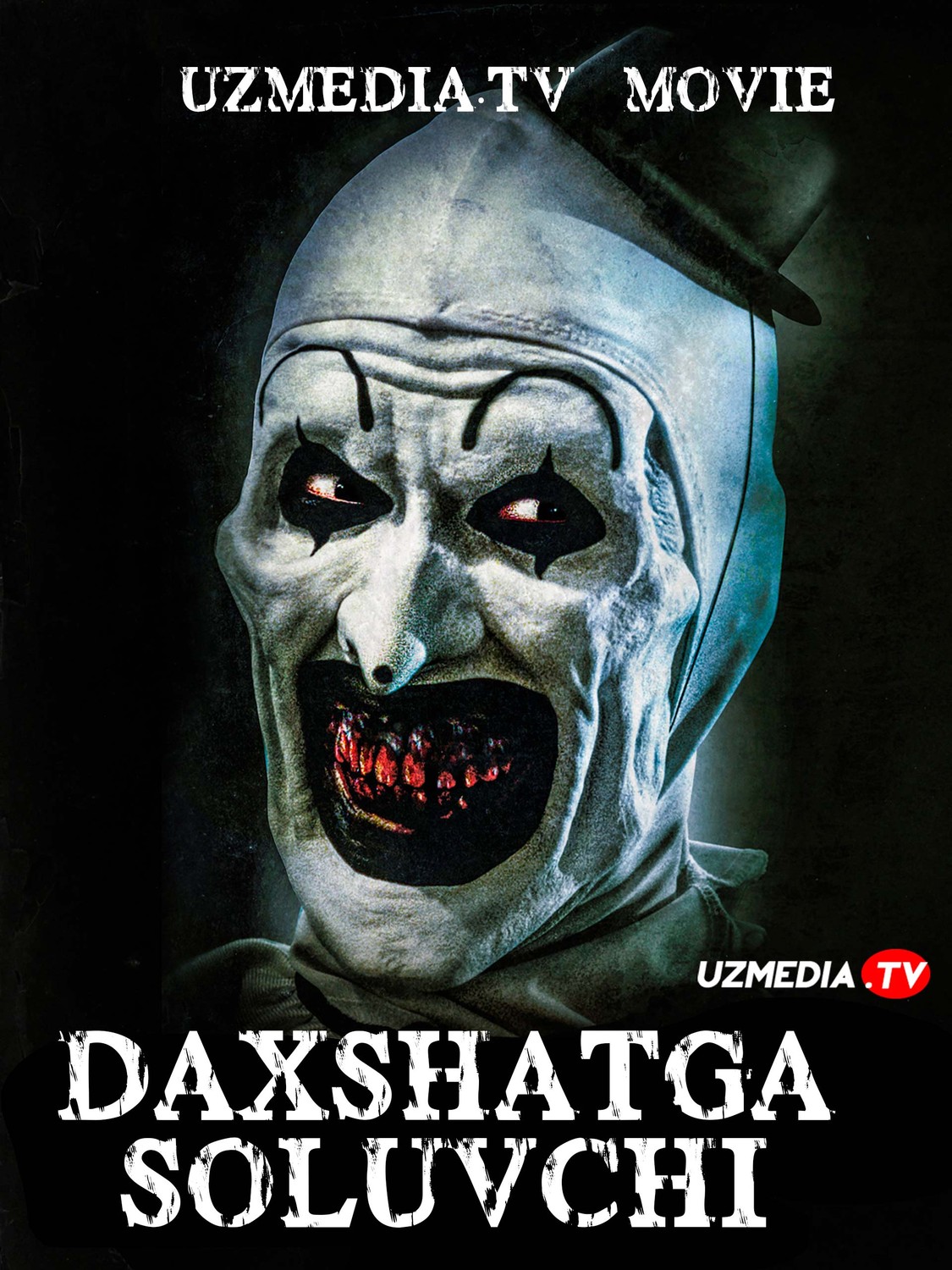Daxshatga soluvchi 1 / Daxshatli 1 / Qo'rqinchli masxaraboz 1 Ujas kino Uzbek tilida O'zbekcha 2016 tarjima kino Full HD tas-ix skachat Daxshatga soluvchi 1 / Daxshatli 1 / Qo'rqinchli masxaraboz 1 Ujas kino Uzbek tilida O'zbekcha 2016 tarjima kino Full HD tas-ix skachat