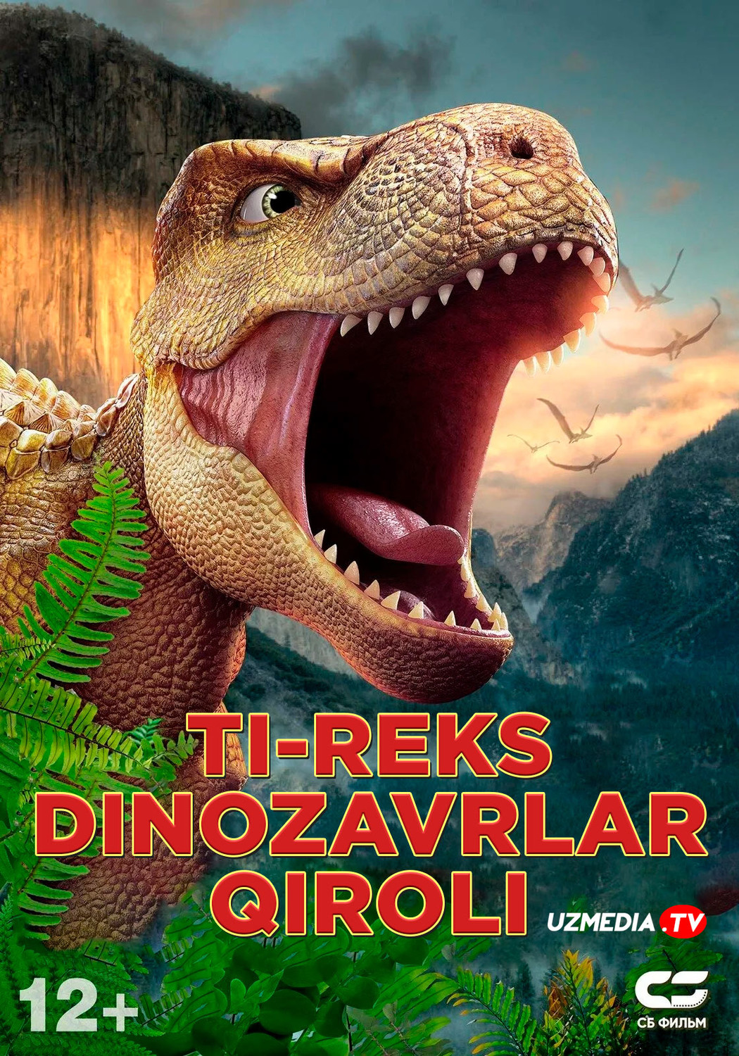 Ti-Reks: Dinozavrlar qiroli Multfilm Uzbek tilida O'zbekcha 2022 tarjima kino Full HD tas-ix skachat