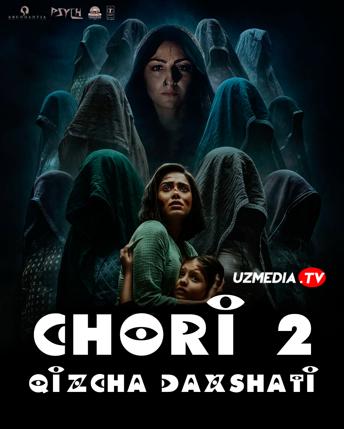 Chori 2: Qizchaning daxshati / Qizcha 2 / Qizning daxshati 2 Hind kino Uzbek tilida 2025 O'zbekcha tarjima kino Full HD tas-ix skachat Chori 2: Qizchaning daxshati / Qizcha 2 / Qizning daxshati 2 Hind kino Uzbek tilida 2025 O'zbekcha tarjima kino Full HD tas-ix skachat