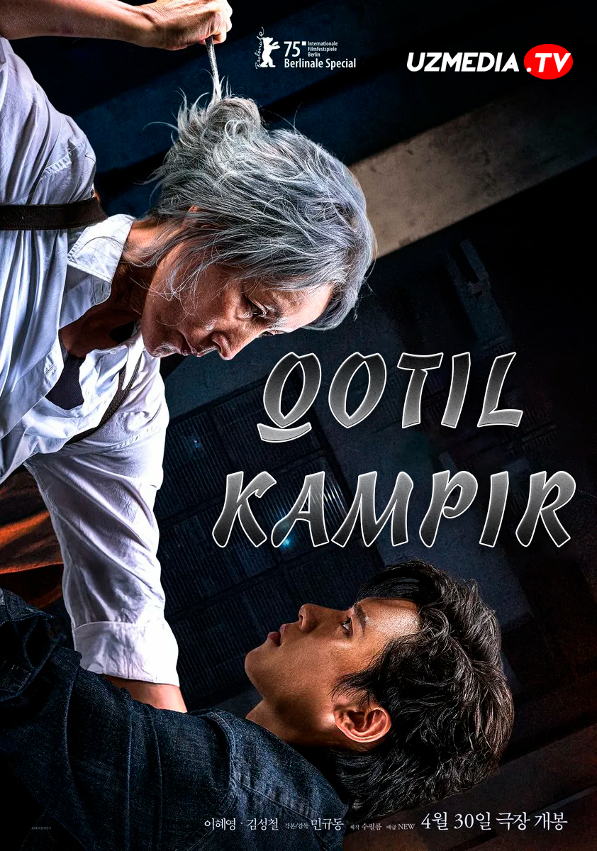Qotil kampir / Pichoq tutgan kampir Koreya filmi Uzbek tilida O'zbekcha 2025 tarjima kino Full HD tas-ix skachat Qotil kampir / Pichoq tutgan kampir Koreya filmi Uzbek tilida O'zbekcha 2025 tarjima kino Full HD tas-ix skachat