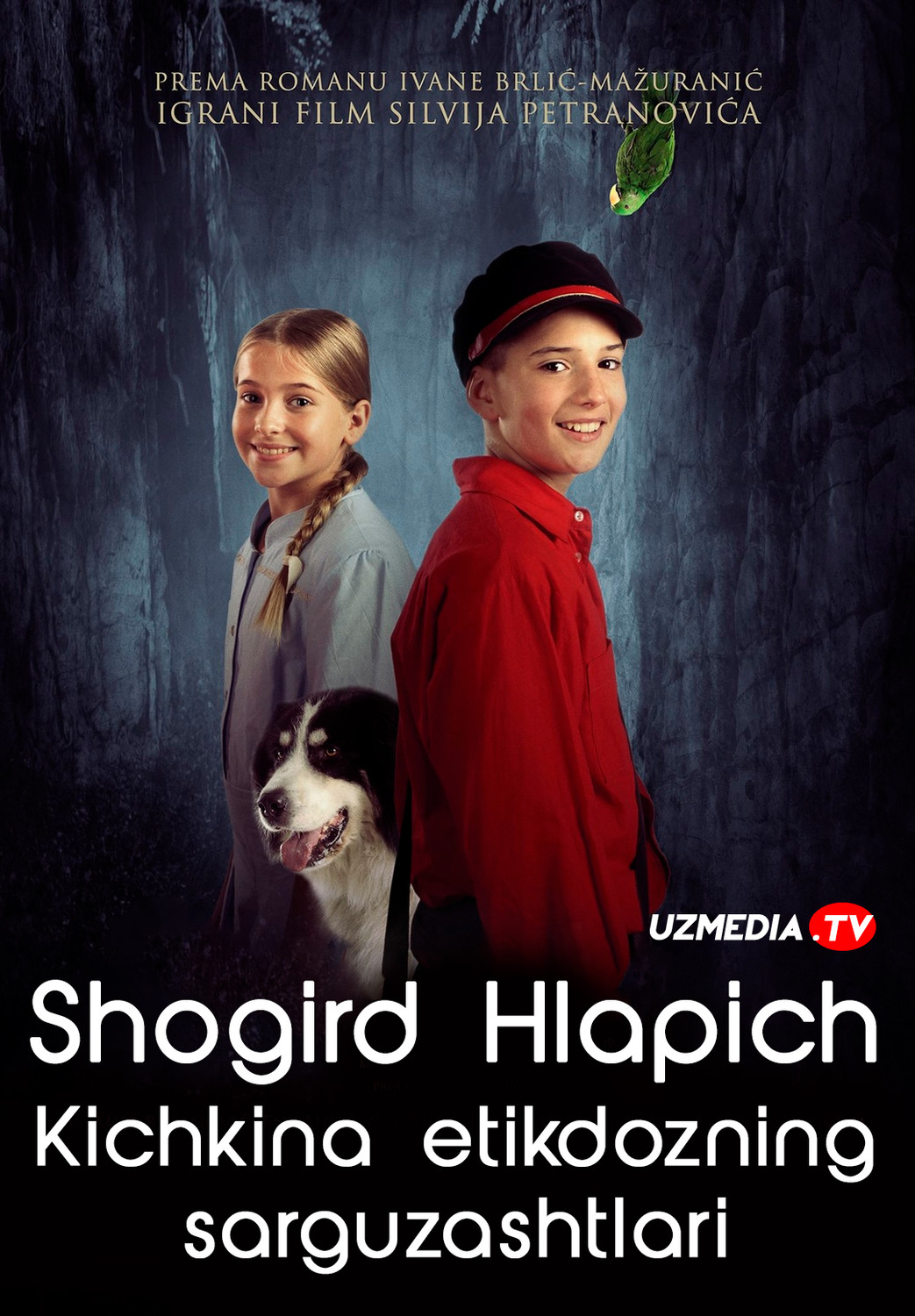 Shogird Hlapich: Kichkina etikdozning sarguzashtlari / Yosh etikdoz Xorvatiya filmi Uzbek tilida tarjima kino 2013 Full HD skachat