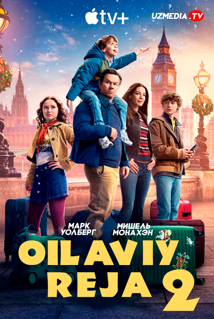 Oilaviy reja 2 / Oila rejasi 2 Premyera Uzbek tilida O'zbekcha 2025 tarjima kino Full HD tas-ix skachat