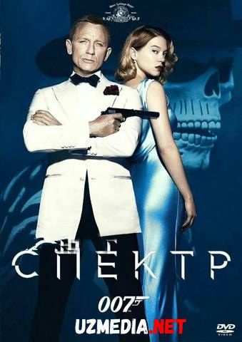 Jeyms Bond Agent 007 Spektor / Spektir Uzbek tilida O'zbekcha tarjima kino 2015 HD