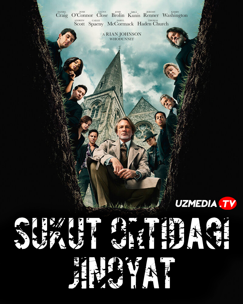 Sukut ortidagi jinoyat / Qinidan chiqqan pichoqlar: Marhumning tirilishi Uzbek tilida O'zbekcha 2025 tarjima kino Full HD tas-ix skachat