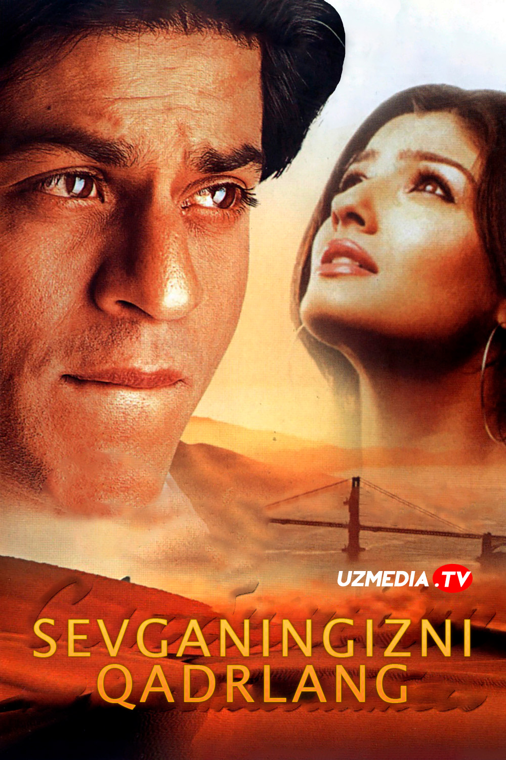 Sevganingizni qadrlang / Muhabbatingizdan ayrilmang Hind kino Uzbek tilida O'zbekcha 2004 tarjima kino Full HD tas-ix skachat