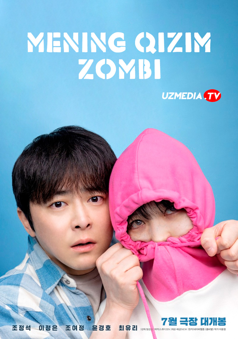 Mening qizim zombi (Ujas, Komediya film) Koreya filmi Uzbek tilida O'zbekcha 2025 tarjima kino Full HD tas-ix skachat