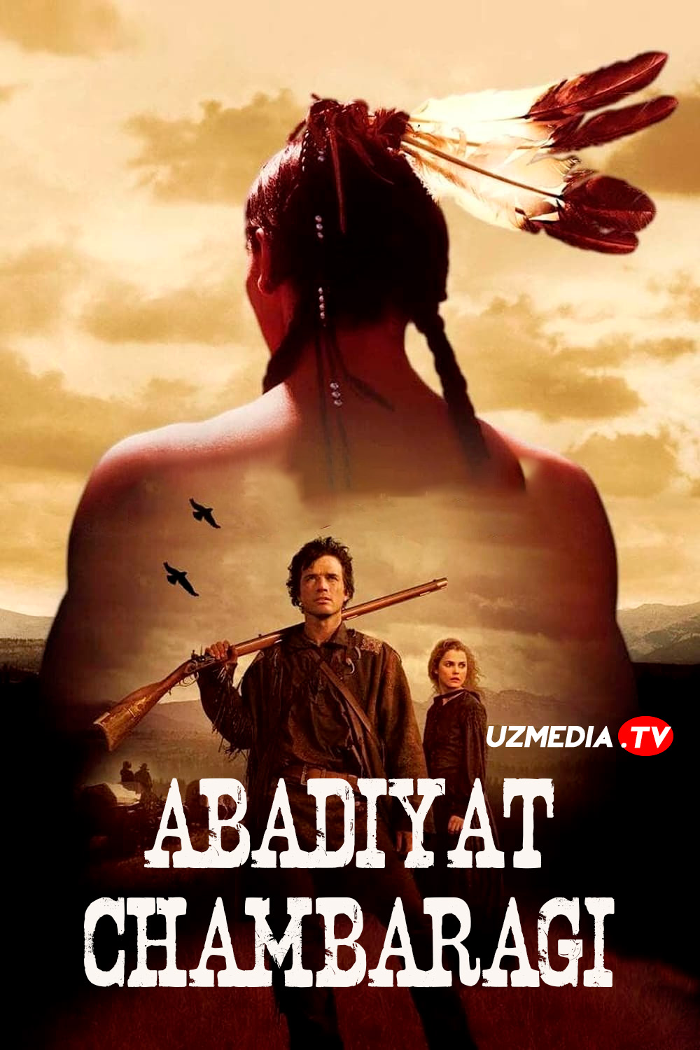 Abadiyat chambaragi / G'arb sari AQSh seriali Barcha qismlar Uzbek tilida 2005 O'zbekcha tarjima serial Full HD tas-ix skachat