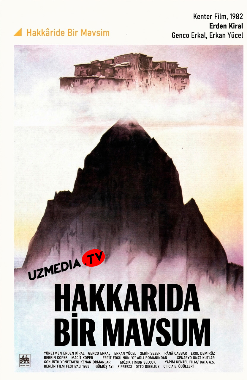 Xakkarida bir mavsum / Tog'larda bir qish / Hakkarida bir fasl Turk retro filmi Uzbek tilida 1982 tarjima kino Full HD yuklash