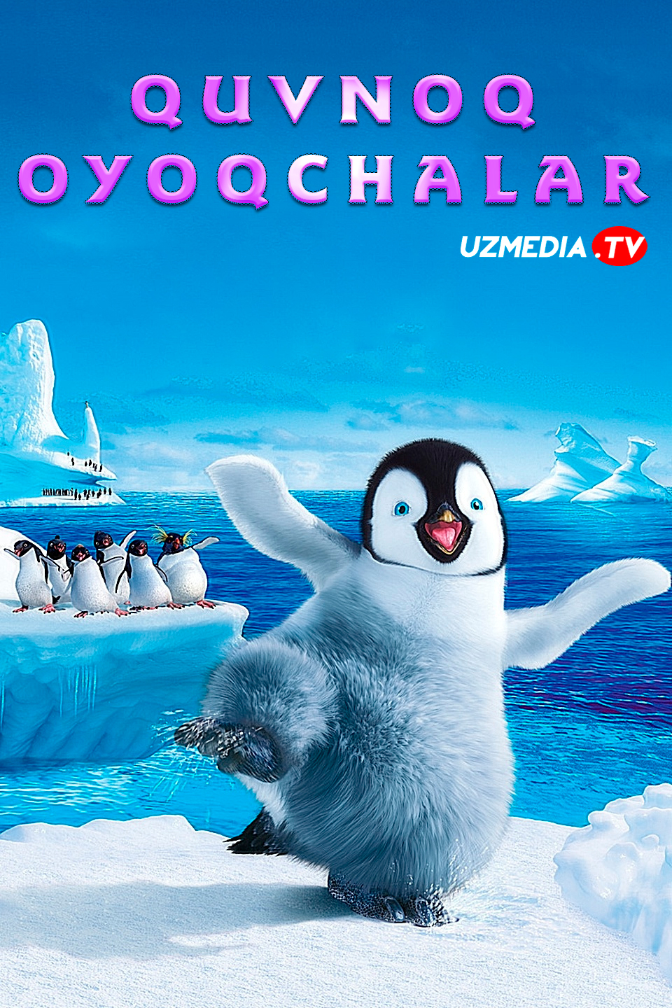 Quvnoq oyoqchalar 1 / Pingvinlar 1 Multfilm Uzbek tilida O'zbekcha 2006 tarjima kino Full HD skachat