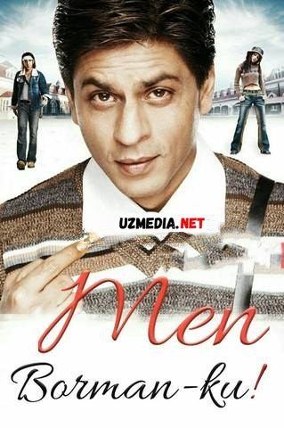 Men Bormanku Hind kino Uzbek tilida O'zbekcha tarjima kino 2004 HD skachat