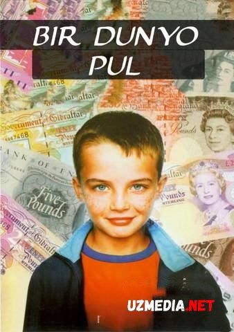 Bir Dunyo Pul / Millionlar Uzbek tilida O'zbekcha tarjima kino 2004 HD skachat