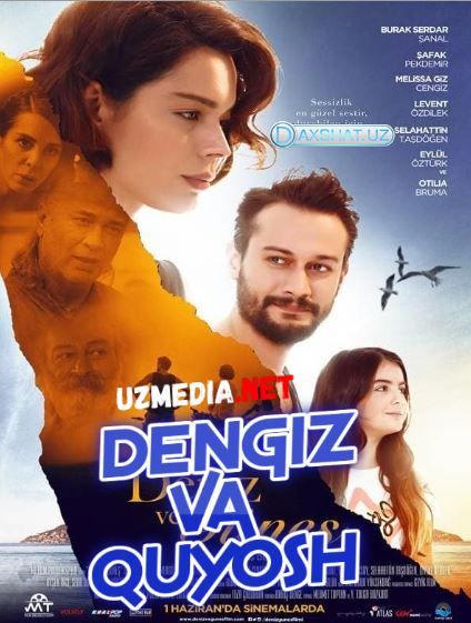 Quyosh va Dengiz / Deniz ve Güneş Turk kino Uzbek tilida O'zbekcha tarjima kino 2018 HD skachat