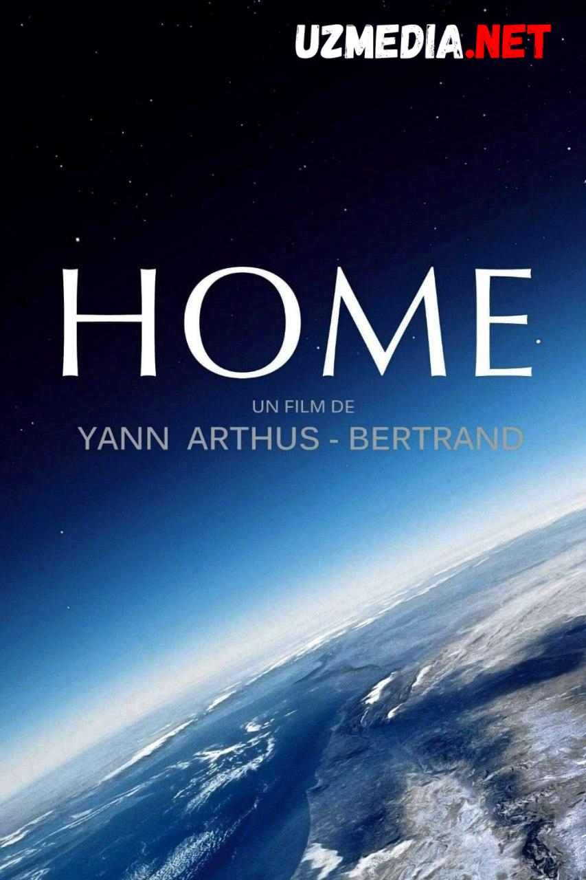 Uy: Sayohat tarixi / Sayoxat tarihi Uzbek tilida O'zbekcha tarjima kino 2009 HD skachat