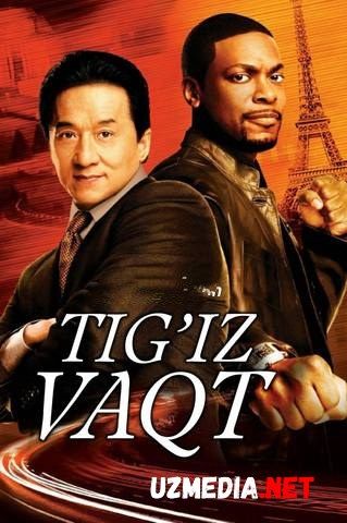 Tig'iz vaqt 3 / Tigiz vaqt / Shoshilinch vaqt 3 / Girdob Uzbek tilida O'zbekcha tarjima kino 2007 HD skachat