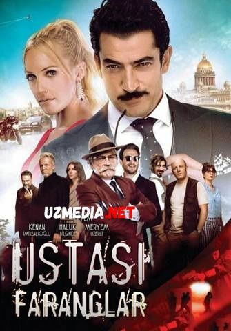 Ustasi faranglar Turk kino Uzbek tilida O'zbekcha tarjima kino 2017 HD skachat