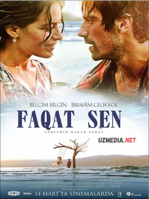 Faqat sen / Faqat siz Turk kino Uzbek tilida O'zbekcha tarjima kino 2014 HD skachat