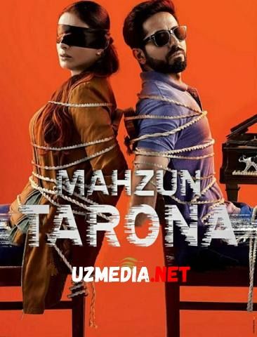 Mahzun Tarona / Maxzun Tarona / Pianistni otish Hind kino Uzbek tilida O'zbekcha tarjima kino 2018 HD skachat