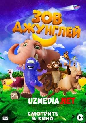 O'rmon ovozi / Junglilar chorlovi / O'rmon chaqiruvi Multfilm 2020 Uzbek tilida O'zbekcha tarjima HD skachat