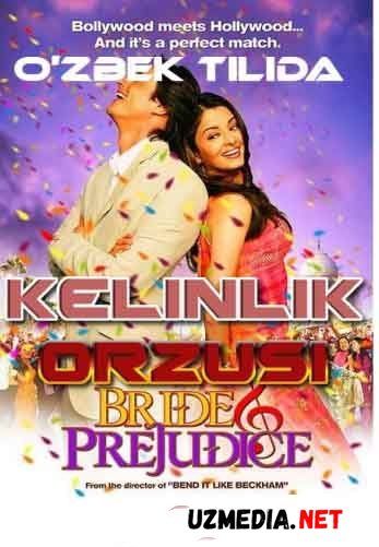 Kelinlik orzusi / Kelinchak orzusi Hind kino Uzbek tilida O'zbekcha tarjima kino 2004 HD skachat