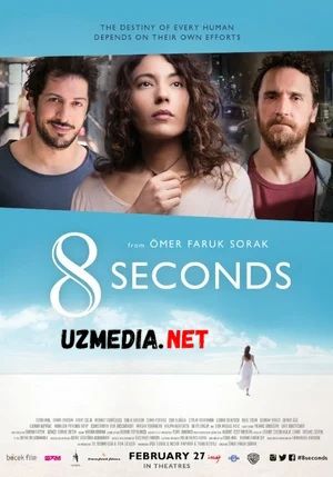 8 sekund / Sakkiz sekund / 8 soniya / Sakkiz soniya Turk kino Uzbek tilida O'zbekcha tarjima kino 2015 HD tas-ix skachat