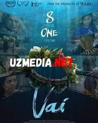 Vay / Vai / Voy / Вай Uzbek tilida O'zbekcha tarjima kino 2019 HD tas-ix skachat