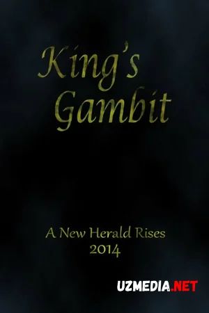 Royal gambit / Korol Gambit / Qirol Gambit Uzbek tilida O'zbekcha tarjima kino 2018 HD tas-ix skachat