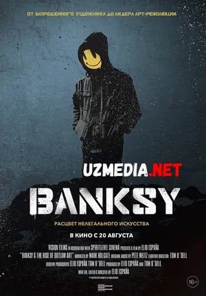Bannksy va noqonuniy san'atning rivojlanishi / Banksi / Benksiy Uzbek tilida O'zbekcha tarjima kino 2020 HD tas-ix skachat