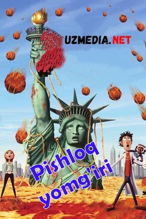 Pishloq yomg'iri 1 Uzbek tilida O'zbekcha tarjima kino 2009 HD tas-ix skachat