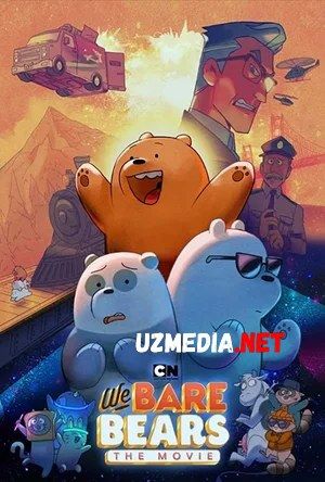 Ayiqlar haqida butun haqiqat: Film / Ayiqlar haqidagi haqiqat: Film Multfilm Uzbek tilida tarjima 2020 HD O'zbek tilida tas-ix skachat