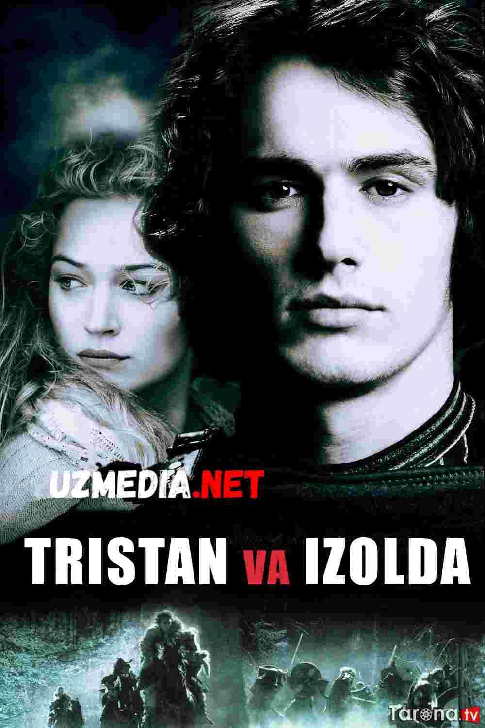 Tristan va Izolda / Tristan va Isolda Uzbek tilida O'zbekcha tarjima kino 2005 HD tas-ix skachat