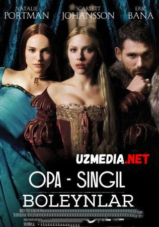 Opa - Singil Boleynlar Uzbek tilida O'zbekcha tarjima kino 2008 HD tas-ix skachat