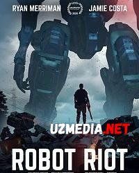 Robotlar isyoni / qo'zg'oloni Uzbek tilida O'zbekcha tarjima kino 2020 HD tas-ix skachat