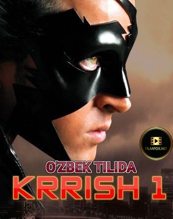 Krish 2 / Biz yolg'iz emasmiz 2 Hind kino Uzbek tilida 2006 HD O'zbek tarjima tas-ix skachat