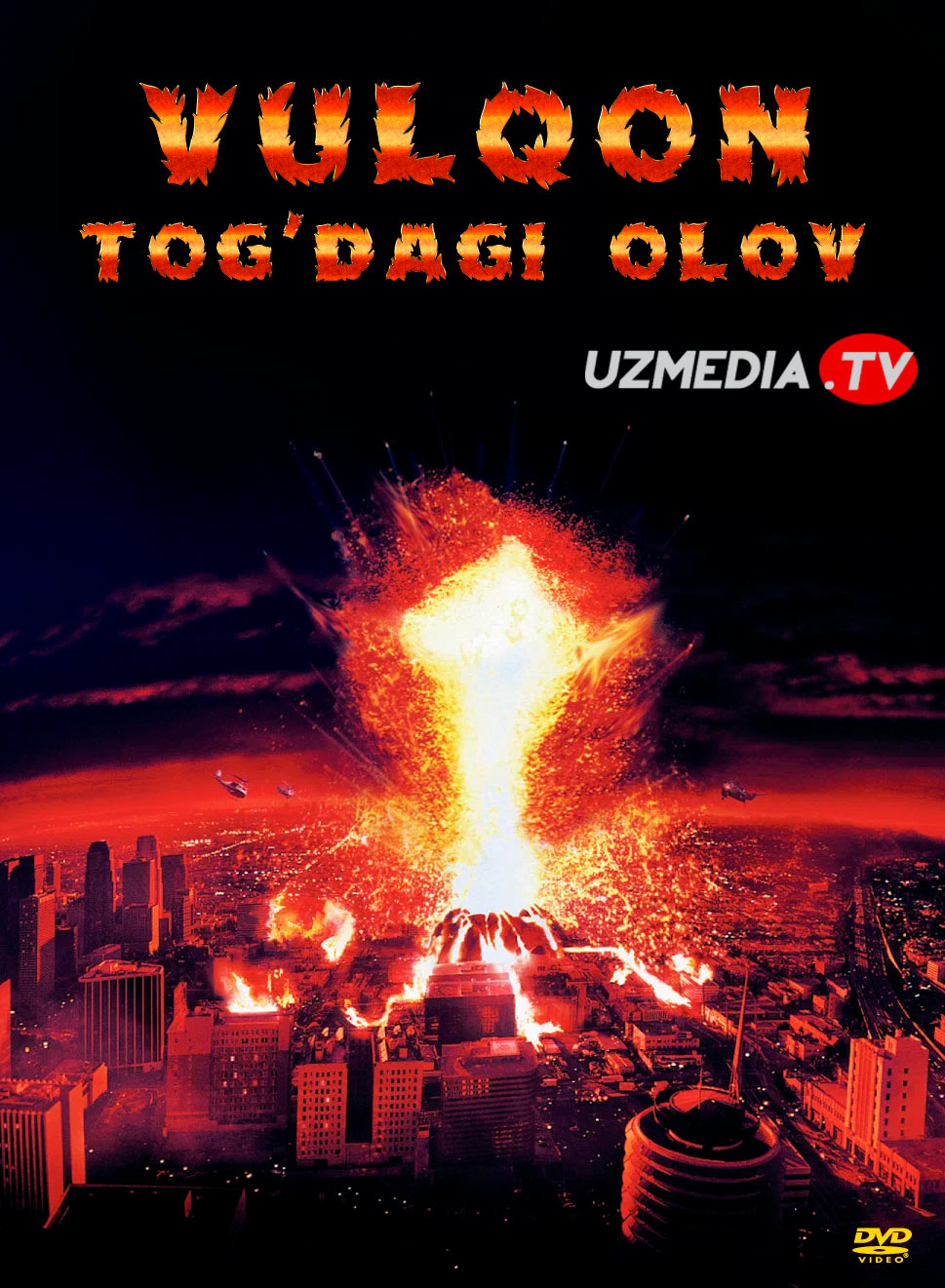 Vulqon: Tog'dagi olov / Vulkan Uzbek tilida O'zbekcha tarjima kino 1997 Full HD skachat