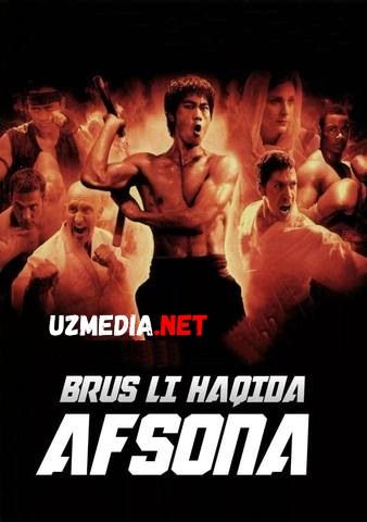 Brus / Bryus / Bruce Lee / Li haqida afsona Barcha (1-100) qismlar Uzbek tilida O'zbekcha tarjima 2010 HD tas-ix skachat