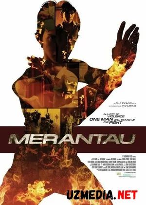 Merantau / Mirantau Uzbek tilida O'zbekcha tarjima kino 2009 HD tas-ix skachat